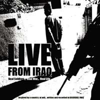 «زنده از عراق» آلبومی  متفاوت است. یک مجموعه آهنگ رپ که نیل ساندرز و دوستانش آن را در  میان آتش جنگ ساخته اند